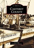 Carteret County (Images of America: North Carolina)