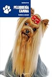Peluqueria canina, técnica y consejos