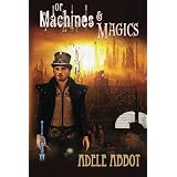 Of Machines & Magics
