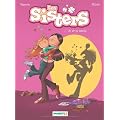 Les Sisters, Tome 1 : Un air de famille