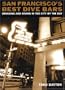 San Francisco's Best Dive Bars: Drinking and Diving in the City by the Bay