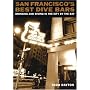 San Francisco's Best Dive Bars: Drinking and Diving in the City by the Bay