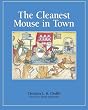 The Cleanest Mouse In Town