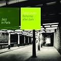Collection Jazz In Paris - Bohemia After Dark - Digipack