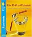 Die Kräfte-Werkstatt: Spannende Experimente mit Kraft und Gleichgewicht