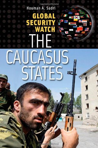 Global Security Watch: The Caucasus States