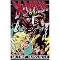 X-Men (Mutant Massacre) (Paperback)