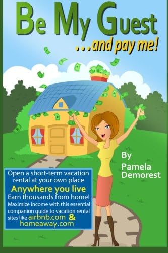 Be My Guest... and pay me