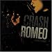 Crash Romeo - Minutes to Miles