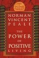 The Power of Positive Living