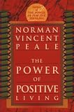 The Power of Positive Living