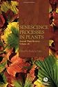 Senescence Processes in Plants (Annual Plant Reviews)