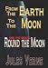 From The Earth To The Moon   Round The Moon