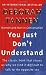 You Just Don't Understand
