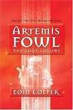 Artemis Fowl: Lost Colony, The
