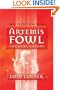 The Lost Colony (Artemis Fowl, Book 5)
