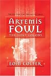 The Lost Colony (Artemis Fowl) by Eoin Colfer
