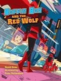 Boffin Boy and the Red Wolf (Boffin Boy)