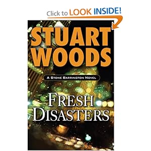Fresh Disasters - Stuart Woods