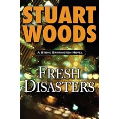 Fresh Disasters (Stone Barrington Novels)