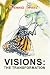 Visions: The Transformation