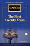 Ensco: The First Twenty Years: Offshore Driller of Choice