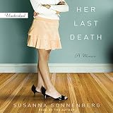Her Last Death: A Memoir (Unabridged)