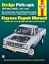 Dodge Fullsize Pick-ups: 1974 thru 1993, 2WD & 4WD, Six-cylinder inline V6 and V8 gasoline engines, Full-size pick-ups, Ramcharger, Trailduster (Haynes Repair Manual)
