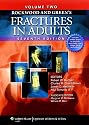Rockwood and Green's Fractures in Adults (Fractures in Adults (Rockwood and Green's)): Two Volumes Plus Integrated Content Website (Rockwood, Green, and Wilkins' Fractures)