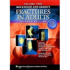 Rockwood and Green's Fractures in Adults: Two Volumes Plus Integrated Content Website... by Robert W. Bucholz, James D. Heckman, Charles M. Court-Brown and Paul Tornetta