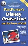 PassPorter's Disney Cruise Line of Call
