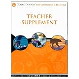 God'sDesignforChemistry&EcologyTeacherSupplement[WithCDROM]