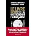 Le Livre noir de la gastronomie fran�aise