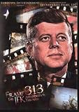 Frame 313: The JFK Assassination Theories