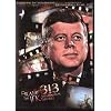 Frame 313: The JFK Assassination Theories