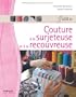 Guide de couture � la surjeteuse et � la recouvreuse