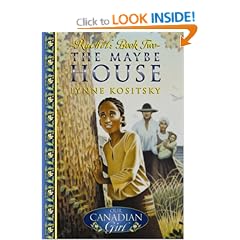 Rachel: The Maybe House (Our Canadian Girl)