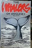 The whalers of Anglesey