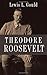 Theodore Roosevelt