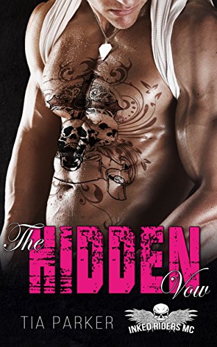 ROMANCE: MC BIKER ROMANCE: The Hidden Vow (MC Biker Pregnancy Romance Thriller)(Bad Boy Motorcycle Club Romance) (Contemporary Military Alpha Male Suspense Thriller)