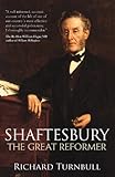 Shaftesbury : the great reformer