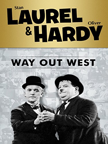 Laurel and Hardy: Way Out West