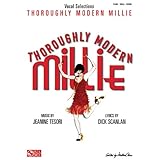 Thoroughly Modern Millie: Vocal Selections [Paperback]
