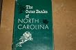 The Outer Banks of North Carolina.