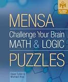 (MENSA CHALLENGE YOUR BRAIN MATH & LOGIC PUZZLES ) BY Tuller, Dave (Author) Spiral Published on (10 , 2005)