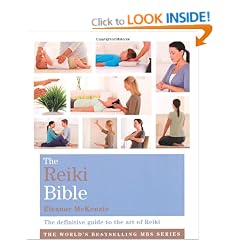 The Reiki Bible: The Definitive Guide to the Art of Reiki (Godsfield Bible Series)