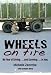 Wheels On Fire: My Year of Driving (And Surviving) in Iraq