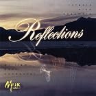 Reflections by  Rutgers Wind Ensemble, Martin Ellerby, Ralph Hultgren, Roger Nixon, and John Barnes Chance 