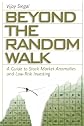 Beyond the Random Walk: A Guide to Stock Market Anomalies and Low-Risk Investing (Financial Management Association Survey and Synthesis Series)