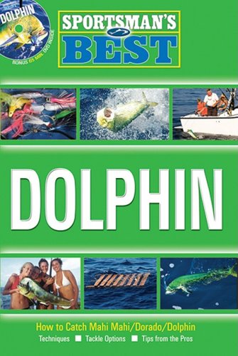 Sportsman's Best: Dolphin Book and DVD Combo